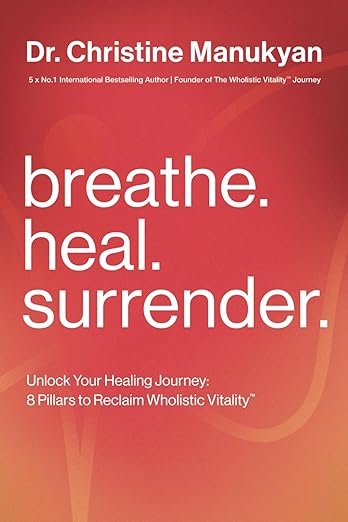 Christine Manukyan Breath. Heal. Surrender.