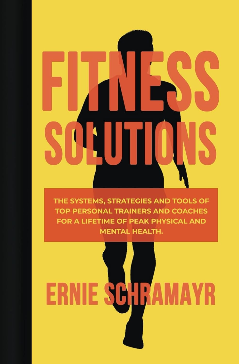Ernie Schramayr Fitness Solutions Book Cover