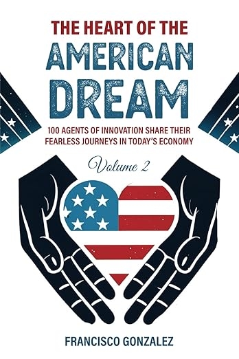 55. The American Dream is a Terrible Thing to Waste l Francisco Gonzalez