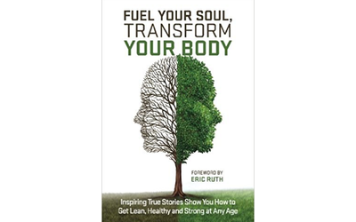 Fuel Your Soul, Transform Your Body