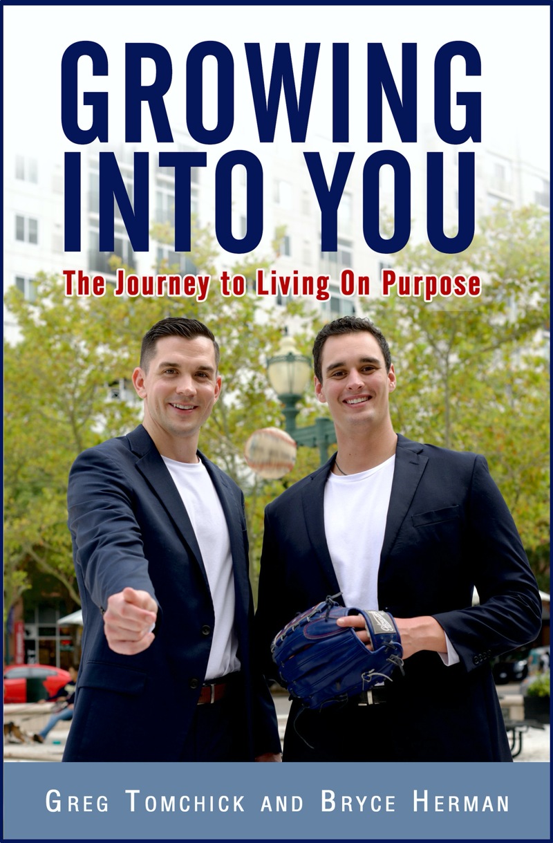 Growing Into You The Journey to Living On Purpose Herman and Tomchick Front