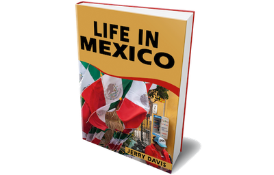 Life in Mexico