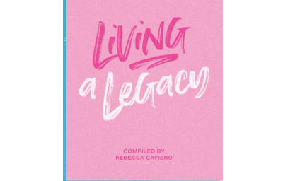 Living a Legacy