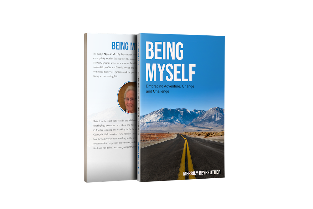 BEING MYSELF Embracing Adventure Change and Challenge