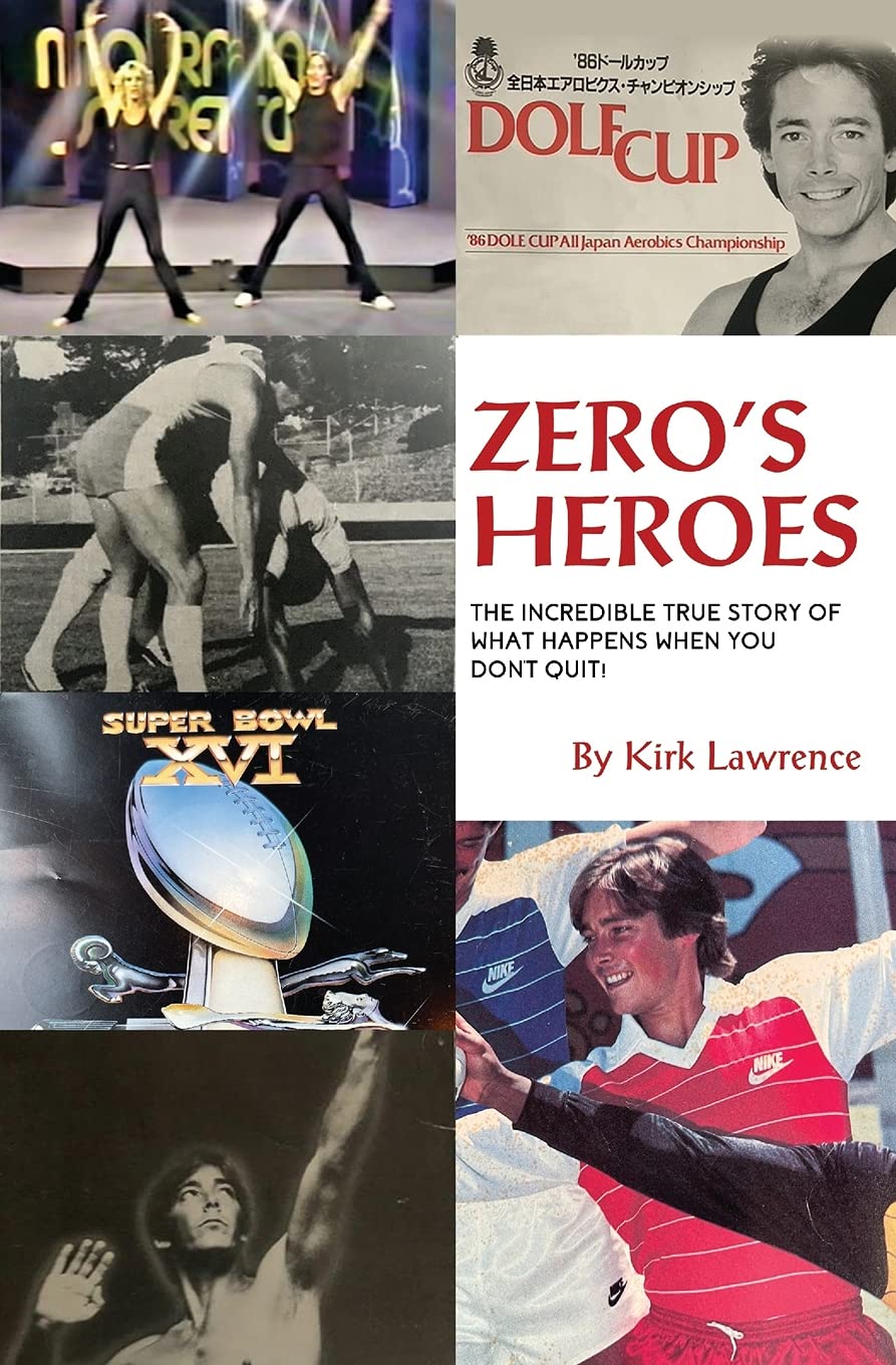 38. Zero‘s Heroes l Kirk Lawrence